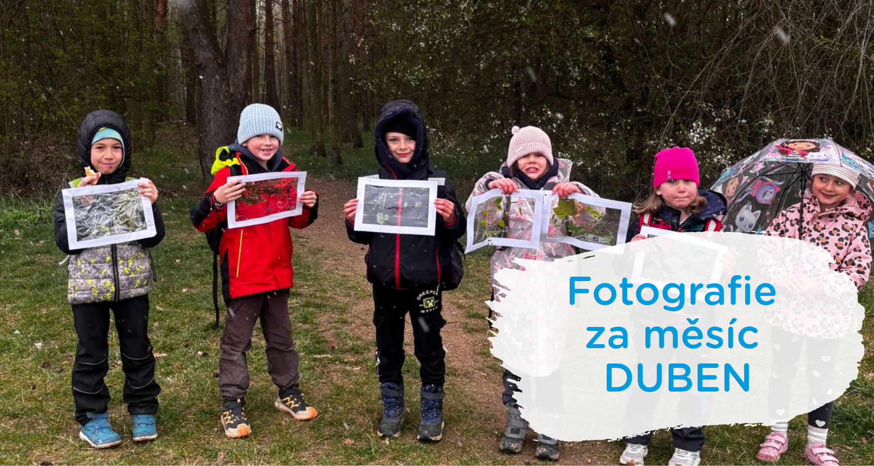 Fotografie z naší školy za měsíc duben